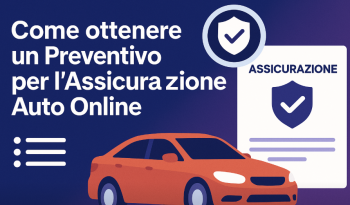 Come Ottenere un Preventivo per l'Assicurazione Auto Online