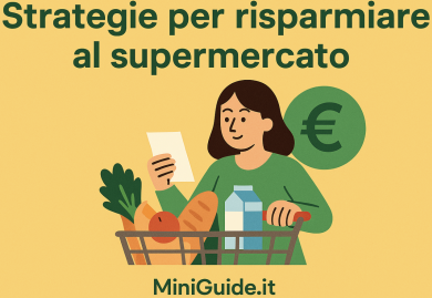 Strategie per risparmiare al supermercato