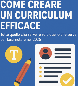 Come creare un curriculum efficace