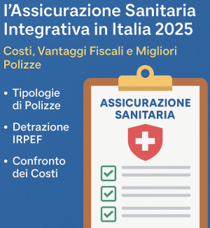Come Richiedere e Scegliere l’Assicurazione Sanitaria Integrativa