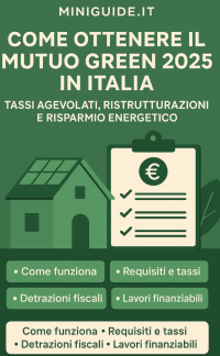 Come Ottenere il Mutuo Green 2025