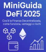 DeFi: Cos’è la Finanza Decentralizzata e Come Funziona