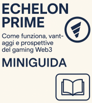 Echelon Prime: la rete decentralizzata per il gaming Web3